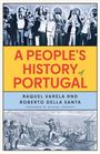 Raquel Varela: A People's History of Portugal, Buch