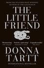 Donna Tartt: Little Friend, Buch