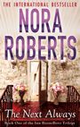 Nora Roberts: The Next Always, Buch