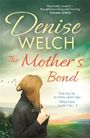 Denise Welch: The Mother's Bond, Buch