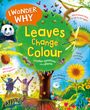 Andrew Charman: I Wonder Why Leaves Change Colour, Buch