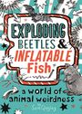 Tracey Turner: Exploding Beetles and Inflatable Fish, Buch