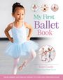 Kate Castle: My First Ballet Book, Buch