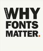 Sarah Hyndman: Why Fonts Matter, Buch