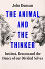 John Duncan: The Animal and the Thinker, Buch