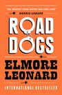 Elmore Leonard: Road Dogs, Buch