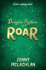Jenny McLachlan: Dragon Riders of Roar, Buch