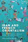 Julia Caterina Hartley: Iran and French Orientalism, Buch