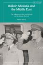 Harun Karcic: Balkan Muslims and the Middle East, Buch