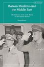 "Balkan Muslims and the Middle East" steht oben. Darunter salutieren zwei Offiziere in Militäruniform.