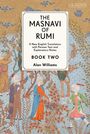 Jalaloddin Rumi: The Masnavi of Rumi, Book Two, Buch