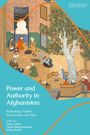 : Power and Authority in Afghanistan, Buch