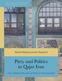 Nahid Massoumeh Assemi: Piety and Politics in Qajar Iran, Buch