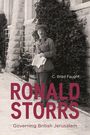 C Brad Faught: Ronald Storrs, Buch