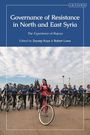 "Governance of Resistance in North and East Syria. The Experience of Rojava. Edited by Zeynep Kaya & Robert Lowe." Eine Gruppe von Frauen auf Fahrrädern.