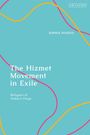 Sophia Pandya: The Hizmet Movement in Exile, Buch