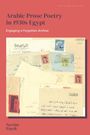 "Arabic Prose Poetry in 1930s Egypt: Engaging a Forgotten Archive" steht über alten Briefen und Briefmarken. Autor: Nevine Fayek.