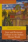 : Iran and Persianate Culture in the Indian Ocean World, Buch