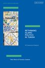 Fabio Merone: Rethinking Islamic Politics in Tunisia, Buch