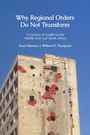 Imad Mansour: Why Regional Orders Do Not Transform, Buch