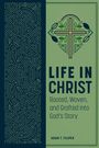 Adam T Filipek: Life in Christ, Buch