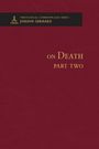 Johann Gerhard: On Death 2 - Theological Commonplaces, Buch