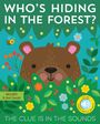 : Who's Hiding in the Forest?, Buch