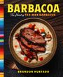 Brandon Hurtado: Barbacoa, Buch