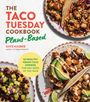 Kate Kasbee: The Taco Tuesday Cookbook: Plant-Based Edition, Buch