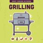 Editors Of the Harvard Common Press: Grilling, Buch