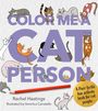 Rachel Hastings: Color Me a Cat Person, Buch