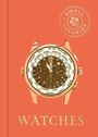 David Bader: Small Luxuries: Watches, Buch