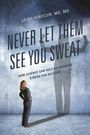 Leigh Vinocur: Never Let Them See You Sweat, Buch