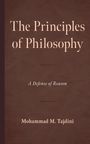 Mohammad M Tajdini: The Principles of Philosophy, Buch