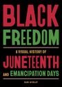 Blair LM Kelley: Black Freedom, Buch