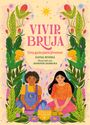 Zayda Rivera: Vivir Bruja (Being Bruja), Buch