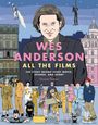 Christophe Narbonne: Wes Anderson All the Films, Buch