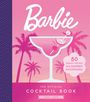 Ginny Landt: Barbie: The Official Cocktail Book, Buch