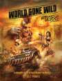 David J Moore: World Gone Wild, Restocked and Reloaded 2nd Edition, Buch