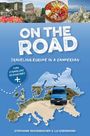 Stephanie Rickenbacher: On the Road--Traveling Europe in a Campervan, Buch