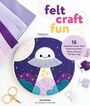 Jessica Devos: Felt Craft Fun, Buch