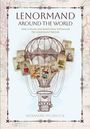 „LENORMAND AROUND THE WORLD“ mit Karten in einem Heißluftballon. Autor: Alexandre Musruck. Dekorativer Kartenstil.