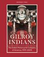 George F Paul: Gilroy Indians, Buch