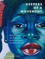 Myrah Brown Green: Keepers of a Movement, Buch