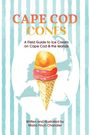 Maria Finch Chandler: Cape Cod Cones, Buch