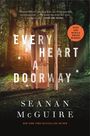 Seanan McGuire: Every Heart a Doorway, Buch