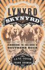 Gene Odom: Lynyrd Skynyrd: Remembering the Free Birds of Southern Rock, Buch