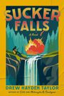 Drew Hayden Taylor: Sucker Falls, Buch
