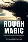 Miranda Newman: Rough Magic, Buch