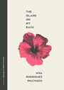 "The Island on My Back", Ana Rodriguez Machado; rosa Blume in der Mitte. Seitenstreifen: McClelland & Stewart Poetry.